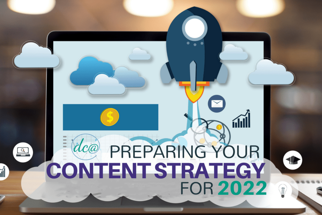 Preparing Your Content Marketing Strategy for 2022 (1) (1)