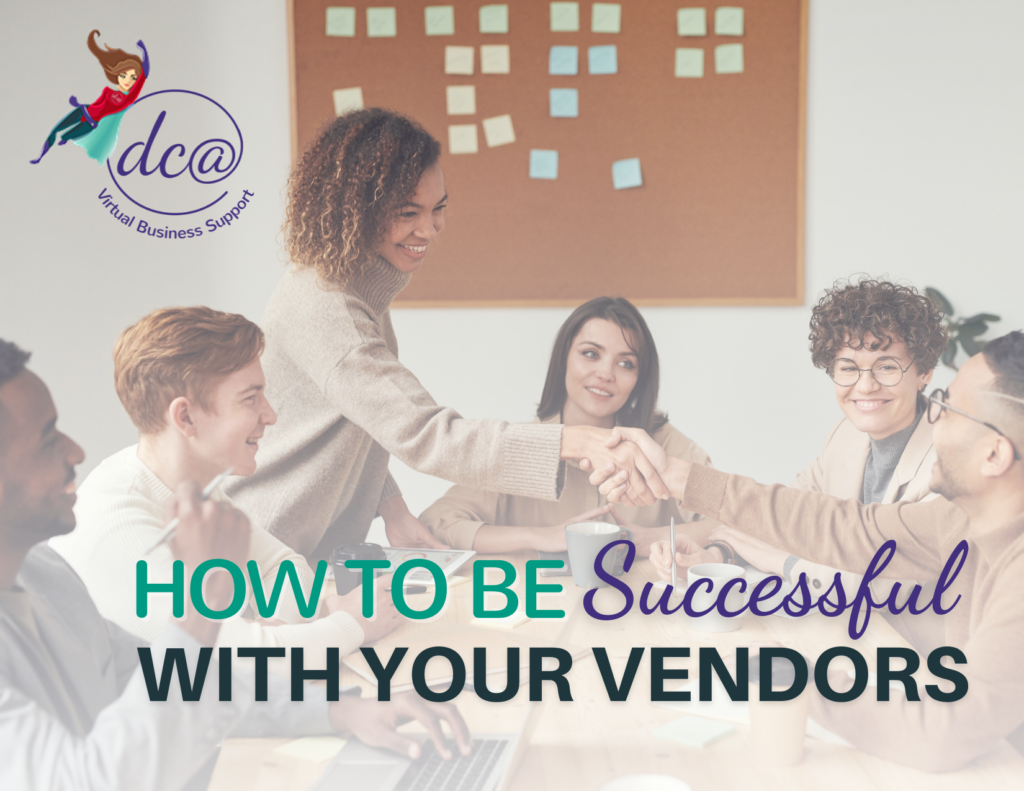How to be Successful with Your Vendor