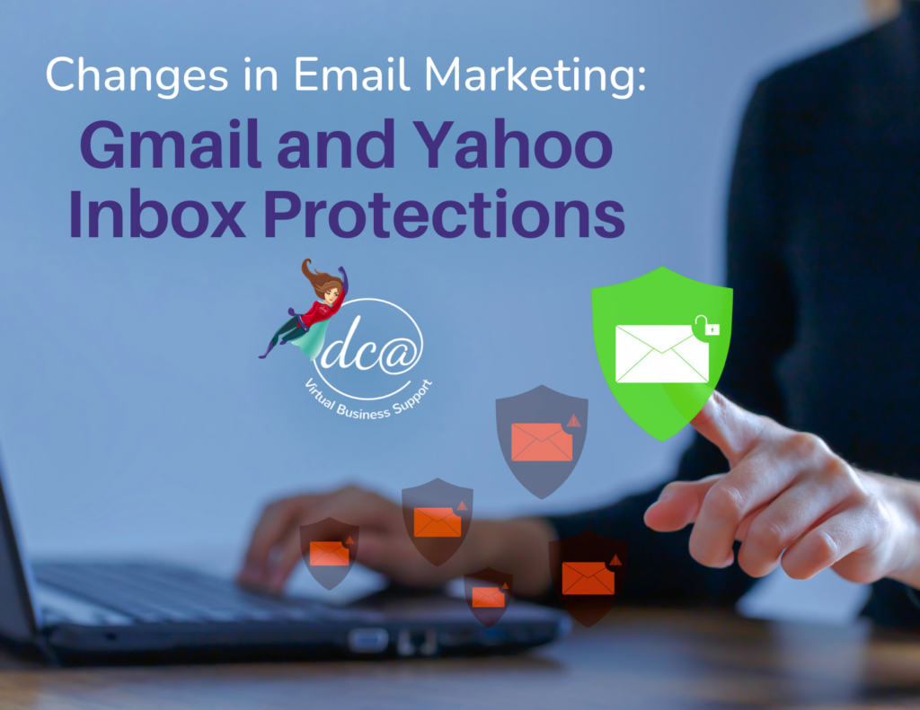 Changes in Email Marketing Gmail and Yahoo Inbox Protections. Image of a person working on a laptop and tapping a safe email symbol with their index finger. DCA Virtual Business Support.