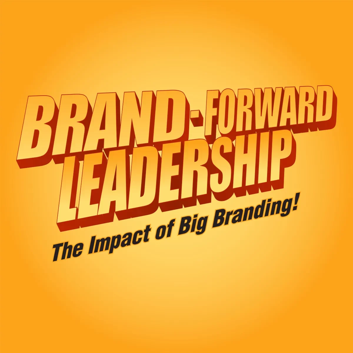 Brand Forward Leadership Podcast Denise Cagan in the Media