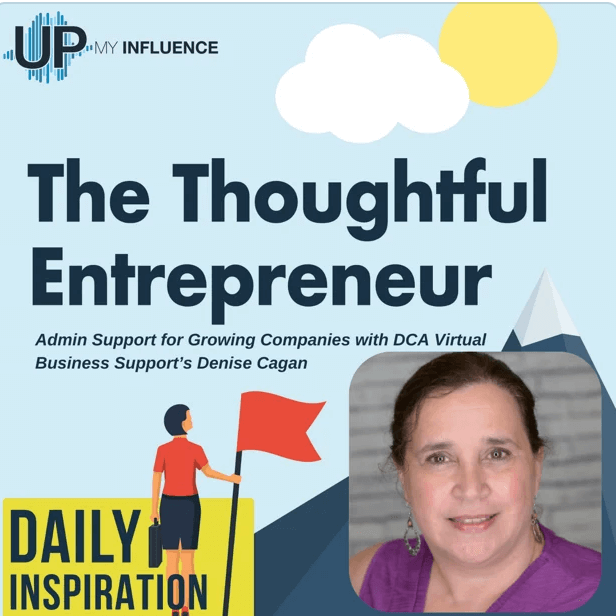 The Thoughtful Entrepreneur: Admin Support for Growing Companies with DCA Virtual Business Support's Denise Cagan, Media